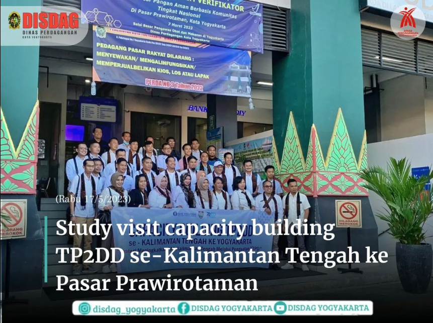Study Visit Capacity Building TP2DD Se-Kalimantan Tengah ke Pasar Prawirotaman