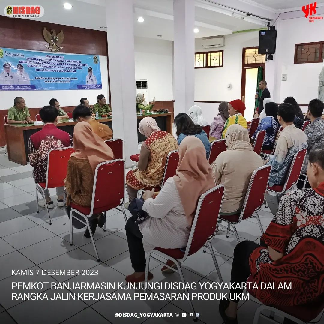 Pemkot Banjarmasin Kunjungin Disdag Yogyakarta Dalam Rangka Jalin Kerjasama Pemasaran Produk UMKM