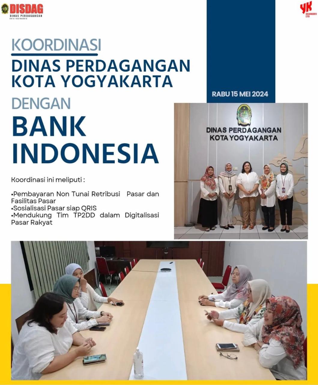 Koordinasi Dinas Perdagangan Kota Yogyakarta Bersama Bank Indonesia